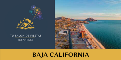 Salones de Fiestas Infantiles en Baja California:Descubre los Mejores Cerca de Tí