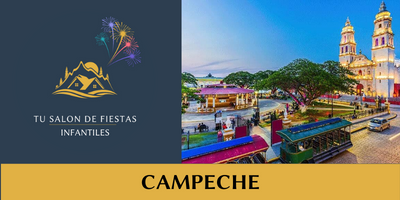 Salones de Fiestas Infantiles en Campeche:Descubre los Mejores Cerca de Tí