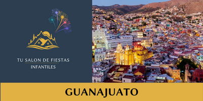Salones de Fiestas Infantiles en Guanajuato:Descubre los Mejores Cerca de Tí