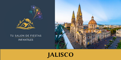 Salones de Fiestas Infantiles en Jalisco:Descubre los Mejores Cerca de Tí